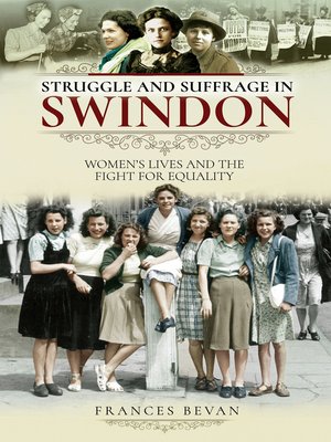 cover image of Struggle and Suffrage in Swindon